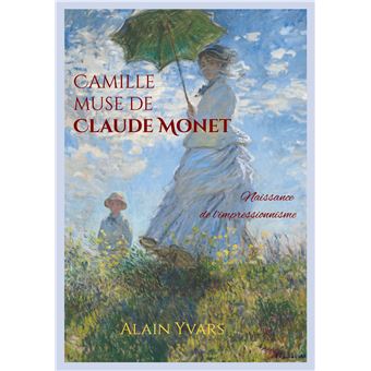 Camille muse de Claude Monet