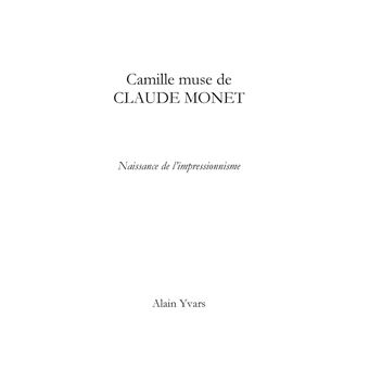 Camille muse de Claude Monet