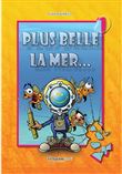 Plus belle la mer