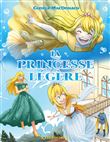 La Princesse légère - Édition enrichie