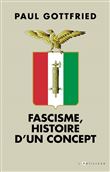 Fascisme, histoire d'un concept