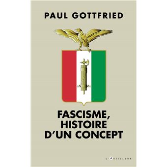 Fascisme, histoire d'un concept