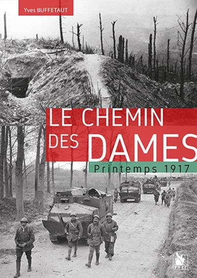 Le chemin des dames - Yves Buffetaut - broché