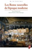 Les Rome nouvelles de l'époque moderne
