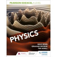 Pearson Edexcel A Level Physics (Year 1 and Year 2)