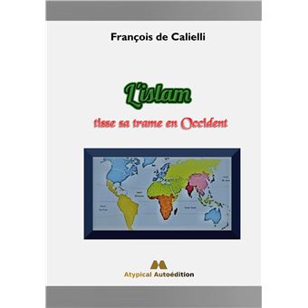 L'islam tisse sa trame en Occident