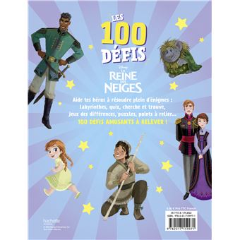 LA REINE DES NEIGES - Les 100 défis - Des jeux et activités pour les 6-8 ans