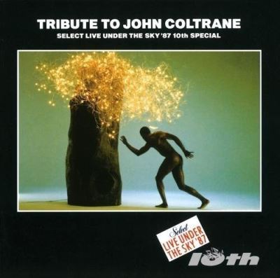 Tribute to John Coltrane Live