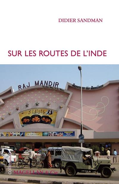 Sur les routes de l'Inde - Didier Sandman - broché