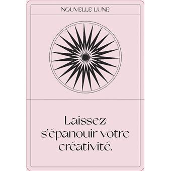 Oracle lunaire - Manifestez votre vie avec le pouvoir de la Lune