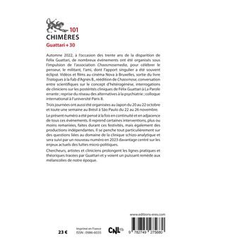 Chimères 101 - Guattari + 30