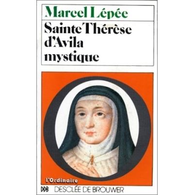 Sainte Thérèse d'Avila mystique