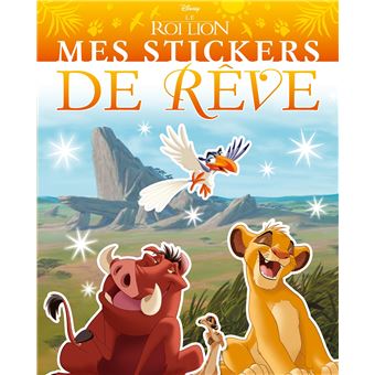 LE ROI LION - Mes Stickers de Rêve - Disney