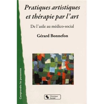 Pratiques artistiques et therapie par l'art