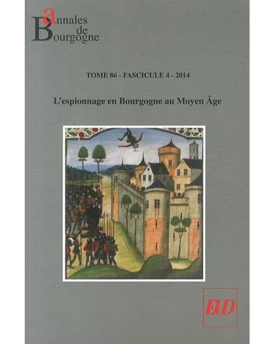 Annales de bourgogne volume 86 fascicule 4 2014 - Benoît Garnot - broché