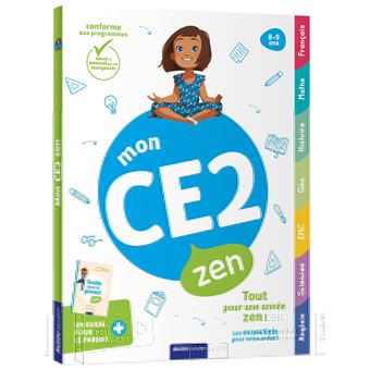 Mon ce2 zen - 8-9 ans