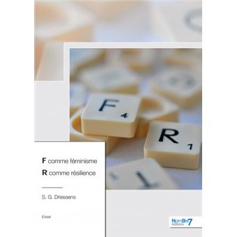 F comme féminisme R comme résilience