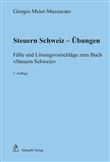 STEUERN SCHWEIZ - ÜBUNGEN