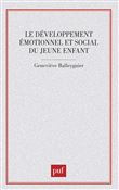 Le développement émotionnel et social du jeune enfant