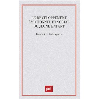 Le développement émotionnel et social du jeune enfant
