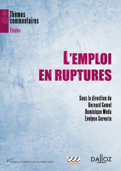 L'emploi en ruptures - Bernard Gomel - broché