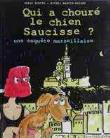 Qui a chouré le chien saucisse ?