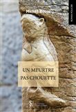 Un meurtre pas chouette