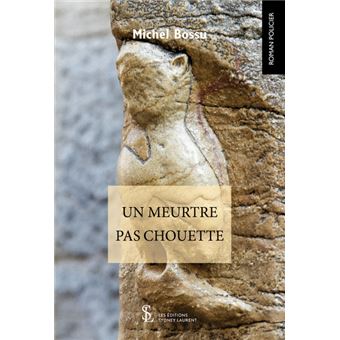 Un meurtre pas chouette