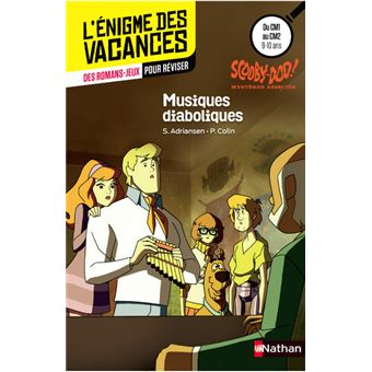 Scooby-DooL'énigme des vacances CM1/CM2 Scooby-Doo Musiques diaboliques