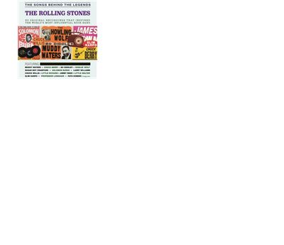 The Songs Behind The Legends : The Rolling Stones