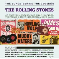 The Songs Behind The Legends : The Rolling Stones