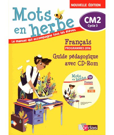 Mots en herbe Français CM2 2017 Livre du maître avec CD-Rom