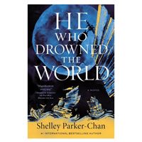 He Who Drowned the World