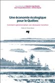 Une économie écologique pour le Québec