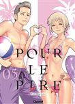 Pour le pire - Tome 05
