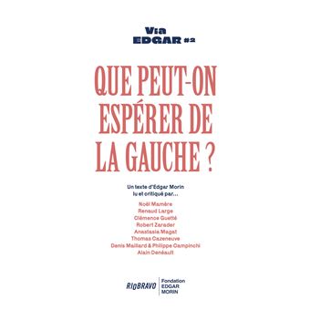 Que peut-on espérer de la gauche ?