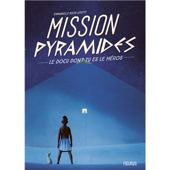 Mission Pyramides