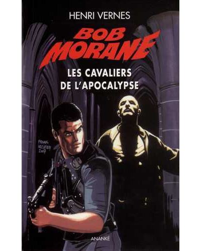 Les cavaliers de l'apocalypse - Henri Vernes - broché