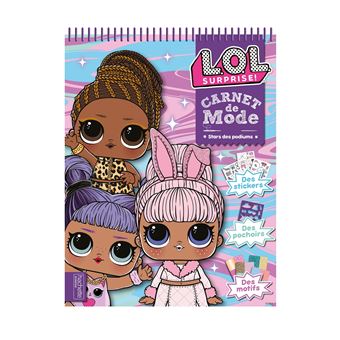 L.O.L. Surprise ! - L.O.L. Surprise! - Carnet De Mode NED - Collectif ...