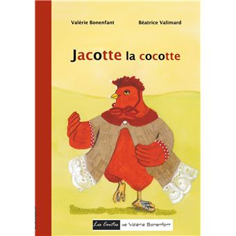 Jacotte la cocotte