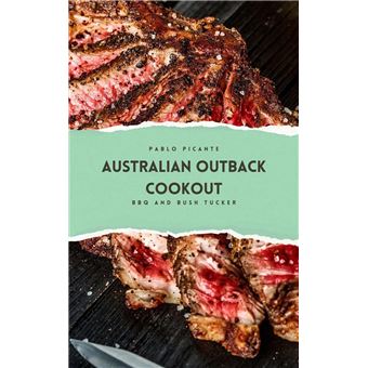 Australian Outback Cookout: BBQ and Bush Tucker - 1