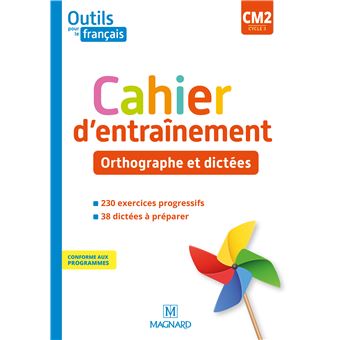 Outils Pour Le Francais Cm2 2020 Cahier D Entrainement Orthographe Et Di Broche Claire Barthomeuf Schillinger Catherine Lahoz Achat Livre Fnac