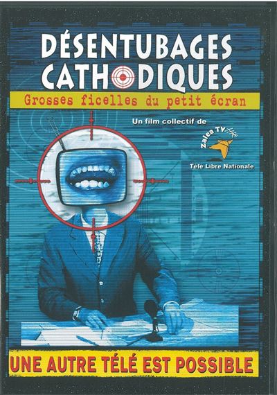 Désentubages cathodiques