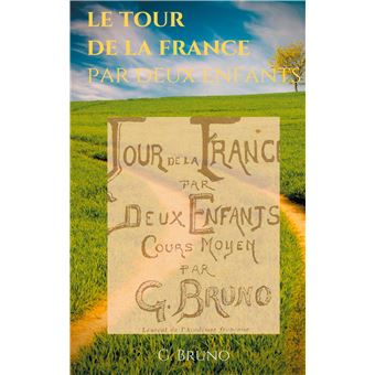 Le Tour de la France par deux enfants