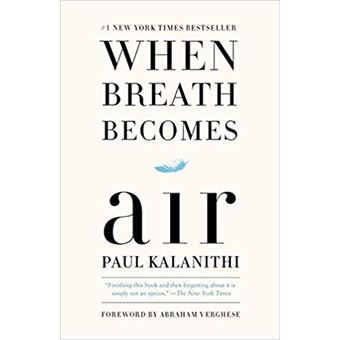 When breath becomes air