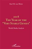 2018 The year of the "very stable genius"