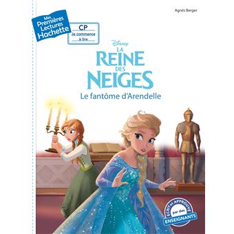 Premières lectures - Disney -La Reine des Neiges: Le fantôme d'Arendelle