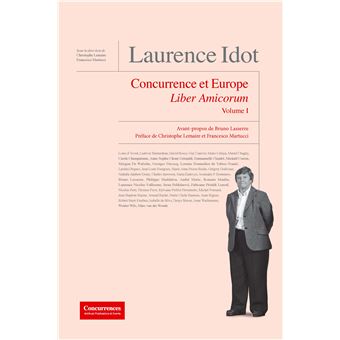 Laurence Idot Liber Amicorum