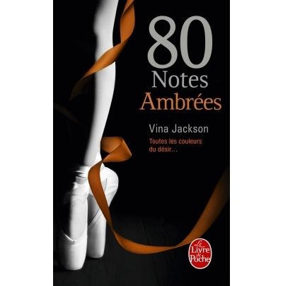 80 Notes Ambrées (80 notes, Tome 4)