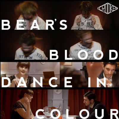 Bears blood/dance in colour